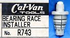 R-743 R743 Adjustable Bearing Race Installer New Free Shipping 047084743997 R-743 R743 Adjustable Bearing Race Installer New Free Shipping 047084743997