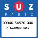 09940-34570-000 Suzuki ATTACHMENT,NO.5 0994034570000, New Genuine Oem Part. Fixed Price $25.96.