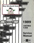 1989 Chevrolet Astro Van (m/l) Shop Repair Service Maintenance Manual. Fixed Price $29.95.