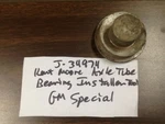 J-34974 Kent Moore Axle Tube Bearing Installer Tool Gm Special. Fixed Price $10.00.