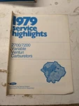 Ford Service Highlights 1979 Manual 2700 7200 Variable Venturi Carburetors. Fixed Price $16.54.