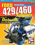 New Printed Book Ford 429/BOSS 460 351W (385 Lima Engines) Rebuild Manual SA162. Fixed Price $33.00.