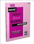 1976 Gmc Sprint Shop Manual Supplement To 73 Repair Service Book. Fixed Price $24.00.