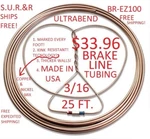 Brake Line Tubing 3/16" Ultra Bend 25' S.u.r.&r. BR-EZ100 Cut. Fixed Price $33.96.