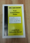 Spx Kent Moore J-44175-A Fuel Composition Tester Instruction Manual Revision 3.0. Fixed Price $20.00.