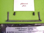 Kent Moore J-42362 Headrest Release Tool For 1997-LATER Cadillac. Fixed Price $27.00.